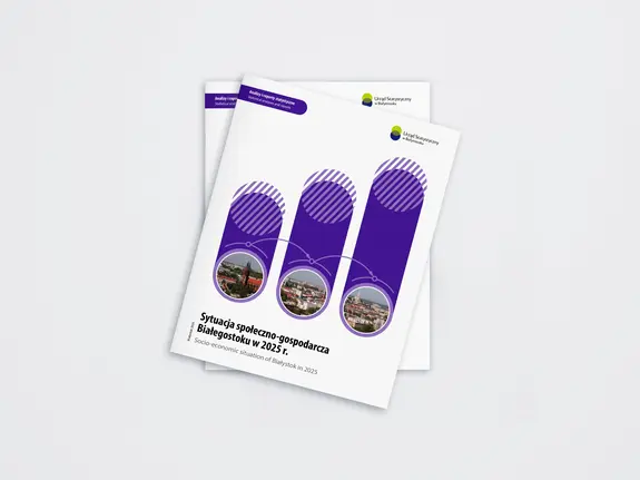Mockup publikacji Sytuacja społeczno-gospodarcza Białegostoku w 2025 roku